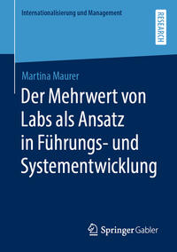 Vorderes Coverbild Der Mehrwert von Labs als Ansatz in Führungs- und Systementwicklung