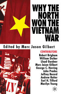 Vorderes Coverbild Why the North Won the Vietnam War