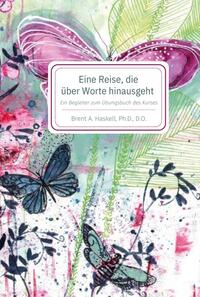 Vorderes Coverbild Eine Reise, die über Worte hinausgeht
