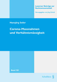 Vorderes Coverbild Corona-Massnahmen und Verhältnismässigkeit