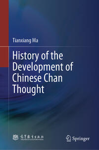 Vorderes Coverbild History of the Development of Chinese Chan Thought