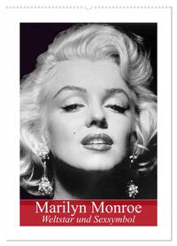 Vorderes Coverbild Marilyn Monroe. Weltstar und Sexsymbol (Wandkalender 2025 DIN A2 hoch), CALVENDO Monatskalender