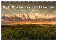 Vorderes Coverbild Sylt Morsumer Kliffabende Fotografien von Tobias Thiele (Wandkalender 2026 DIN A2 quer), CALVENDO Monatskalender