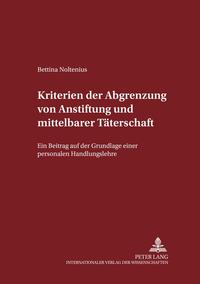 Vorderes Coverbild Kriterien der Abgrenzung von Anstiftung und mittelbarer Täterschaft