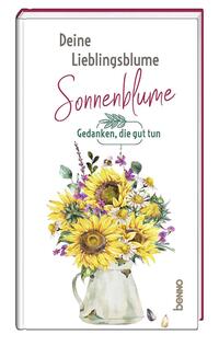 Vorderes Coverbild Deine Lieblingsblume - Sonnenblume