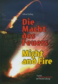 Vorderes Coverbild Die Macht des Feuers / Might and Fire