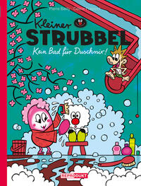 Vorderes Coverbild Kleiner Strubbel: Kein Bad für Duschnix!