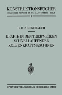 Vorderes Coverbild Kräfte in den Triebwerken schnellaufender Kolbenkraftmaschinen ihr Gleichgang und Massenausgleich