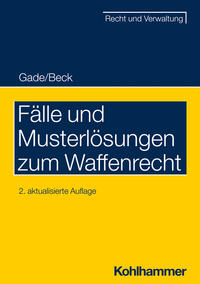 Vorderes Coverbild Fälle und Musterlösungen zum Waffenrecht