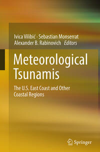 Vorderes Coverbild Meteorological Tsunamis: The U.S. East Coast and Other Coastal Regions