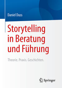 Vorderes Coverbild Storytelling in Beratung und Führung