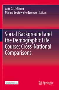 Vorderes Coverbild Social Background and the Demographic Life Course: Cross-National Comparisons