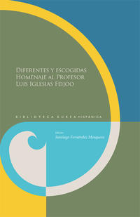 Vorderes Coverbild Diferentes y escogidas. Homenaje al profesor Luis Iglesias Feijoo.