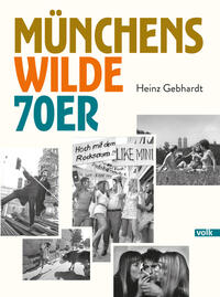 Vorderes Coverbild Münchens wilde 70er