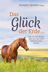 Vorderes Coverbild Das Glück der Erde ...