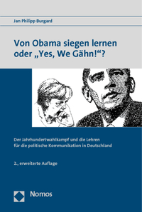 Vorderes Coverbild Von Obama siegen lernen oder "Yes, We Gähn!"?