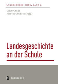 Vorderes Coverbild Landesgeschichte an der Schule
