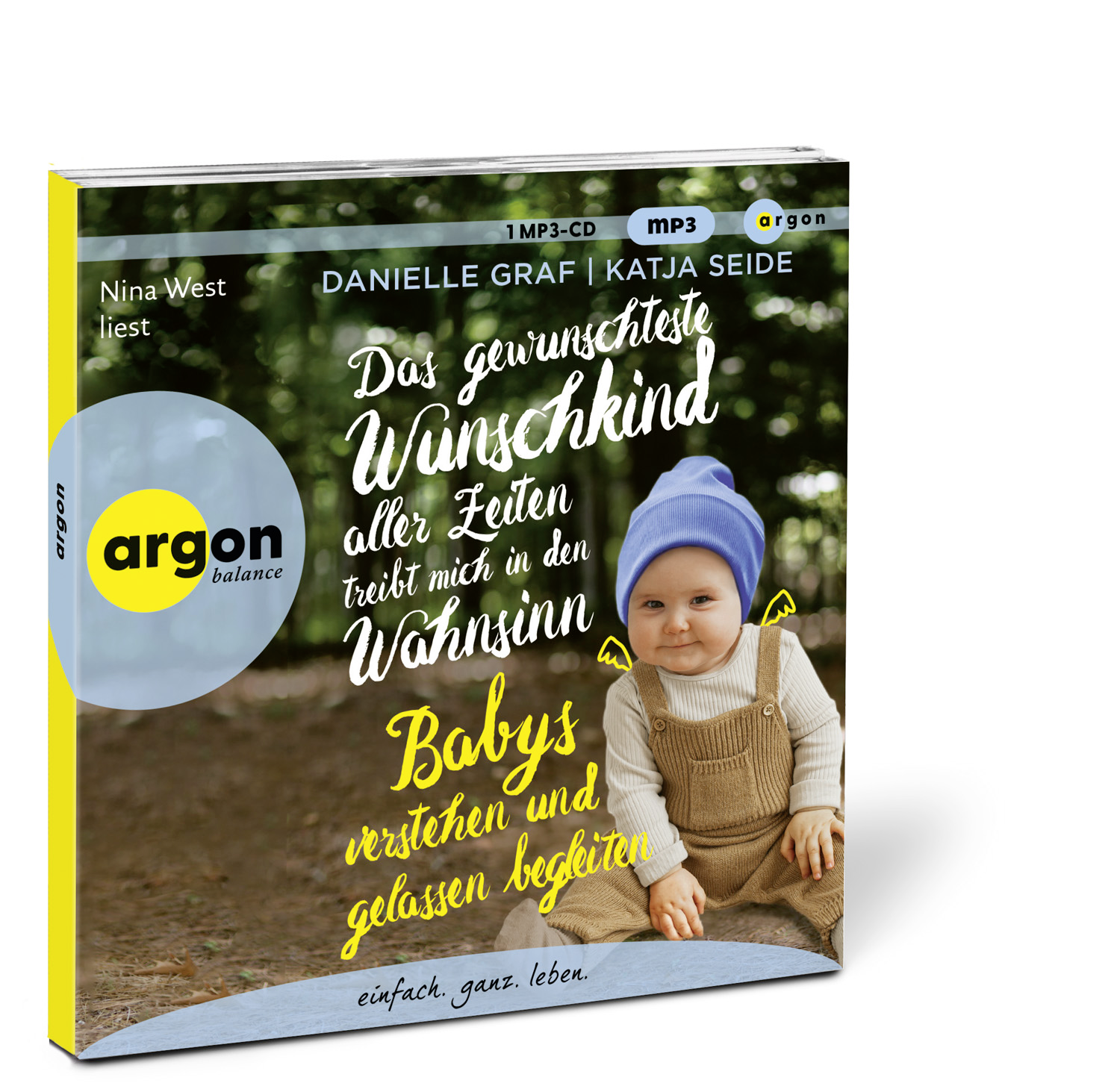 Beispielinhalt (Bild) Das gewünschteste Wunschkind aller Zeiten treibt mich in den Wahnsinn