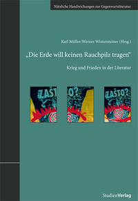 Vorderes Coverbild "Die Erde will keinen Rauchpilz tragen"