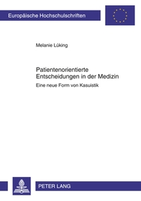 Vorderes Coverbild Patientenorientierte Entscheidungen in der Medizin