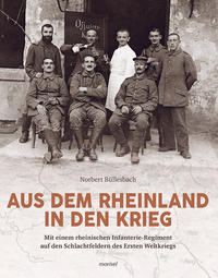 Vorderes Coverbild Aus dem Rheinland in den Krieg