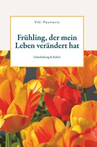 Vorderes Coverbild Frühling, der mein Leben verändert hat
