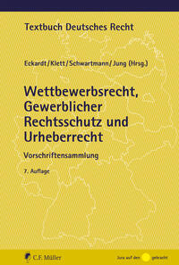 Vorderes Coverbild Wettbewerbsrecht, Gewerblicher Rechtsschutz und Urheberrecht