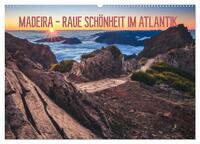 Vorderes Coverbild MADEIRA - RAUE SCHÖNHEIT IM ATLANTIK (Wandkalender 2025 DIN A2 quer), CALVENDO Monatskalender