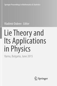 Vorderes Coverbild Lie Theory and Its Applications in Physics