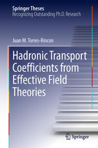 Vorderes Coverbild Hadronic Transport Coefficients from Effective Field Theories