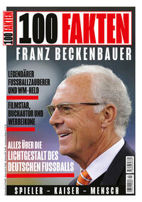Vorderes Coverbild 100 Fakten: Franz Beckenbauer