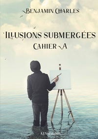 Vorderes Coverbild Illusions submergées