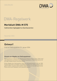 Vorderes Coverbild Merkblatt DWA-M 575 Sedimentdurchgängigkeit an Querbauwerken (Entwurf)
