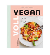 Vorderes Coverbild Voll vegan - Das Kochbuch
