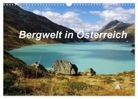 Vorderes Coverbild Bergwelt in Österreich (Wandkalender 2025 DIN A3 quer), CALVENDO Monatskalender