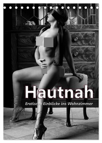 Vorderes Coverbild Hautnah - Erotische Einblicke ins Wohnzimmer (Tischkalender 2026 DIN A5 hoch), CALVENDO Monatskalender