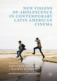 Vorderes Coverbild New Visions of Adolescence in Contemporary Latin American Cinema
