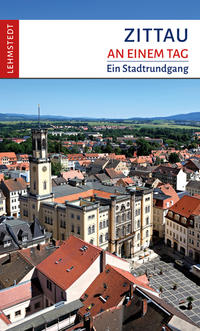 Vorderes Coverbild Zittau an einem Tag