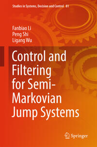 Vorderes Coverbild Control and Filtering for Semi-Markovian Jump Systems