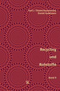 Vorderes Coverbild Recycling und Rohstoffe, Band 9