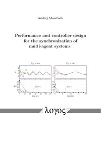 Vorderes Coverbild Performance and controller design for the synchronization of multi-agent systems