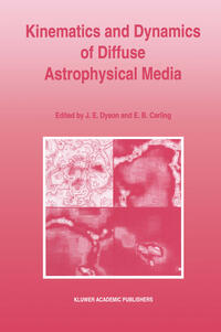 Vorderes Coverbild Kinematics and Dynamics of Diffuse Astrophysical Media