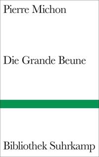 Vorderes Coverbild Die Grande Beune