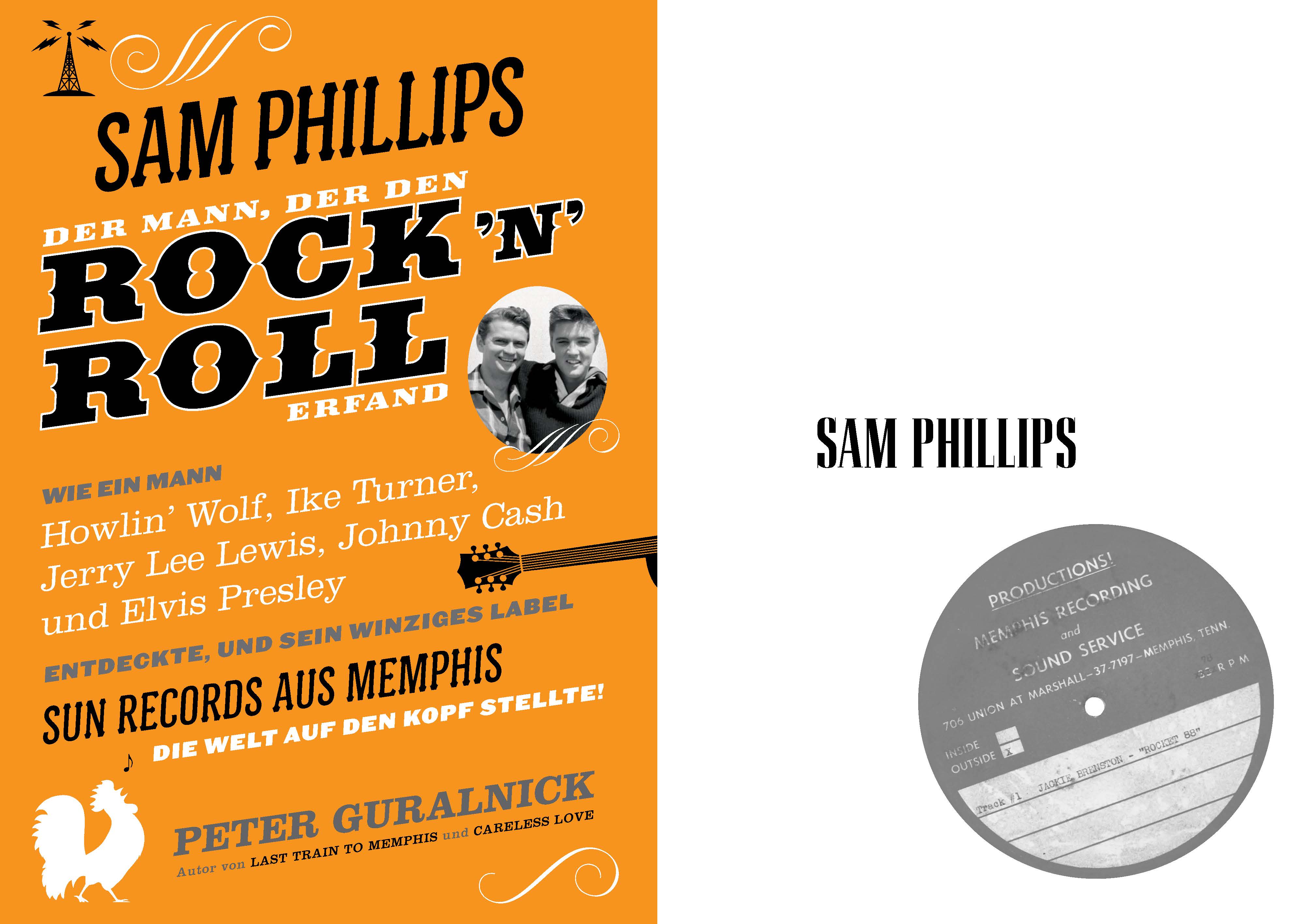 Beispielinhalt (Bild) Sam Phillips. Der Mann, der den Rock´n´Roll erfand