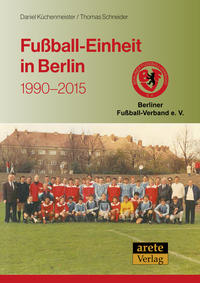 Vorderes Coverbild Fußball-Einheit in Berlin