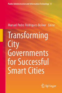 Vorderes Coverbild Transforming City Governments for Successful Smart Cities