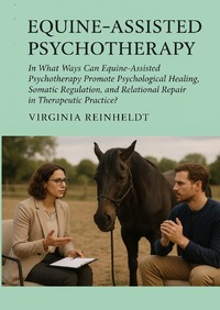 Vorderes Coverbild Equine-Assisted Psychotherapy