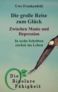 Vorderes Coverbild Die große Reise zum Glück