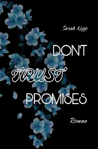 Vorderes Coverbild Don't trust Promises