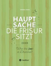 Vorderes Coverbild Hauptsache die Frisur sitzt